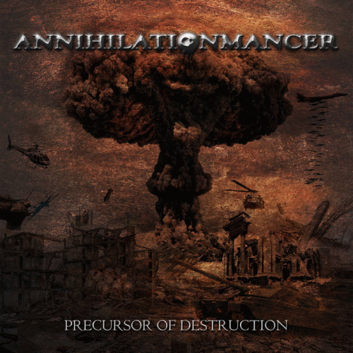 Annihilationmancer : Precursor of Destruction